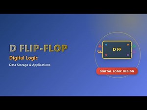 D Flip-Flop: Data Storage, Truth Table & Applications Explained for Beginners!