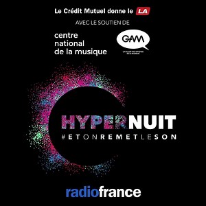 Hyper Nuit, c'est une nuit de concerts en direct du Studio 104 de Radio France, et sur l'appli Radio France, ce soir à 21h ! | Radio France