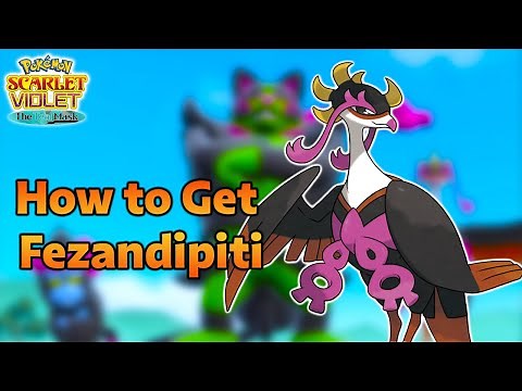 How to get Fezandipiti in Pokemon Scarlet and Violet! New Legendary Pokemon in Teal Mask DLC