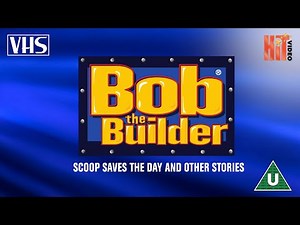 Opening to Bob the Builder: Scoop Saves the Day and other stories UK VHS (1999)