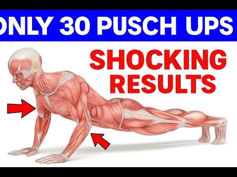 Do ONLY 30 Push Ups Every Day For 1 Month, See What Happens To Your Body