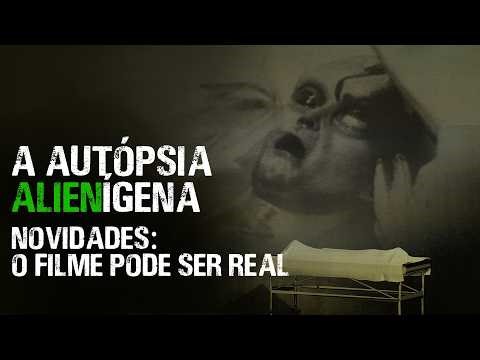 THE FAMOUS ALIEN AUTOPSY MAY BE REAL!