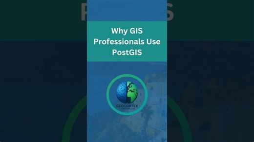 Why GIS Professionals Use PostGIS | GeoCortex AI and Consulting LLC