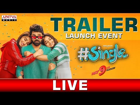 #Single Trailer Launch Event LIVE | Sree Vishnu, KetikaSharma, Ivana | Allu Aravind | Caarthick Raju