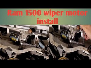 2012 RAM 1500 wiper blade motor replacement.
