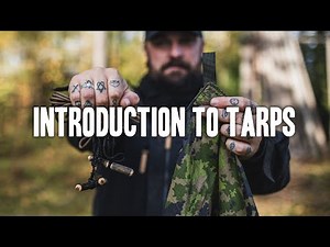 Introduction To Tarps - Your First Step into Bushcraft Shelters