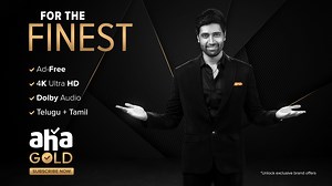4.7K views · 20 reactions | Your favorite shows, zero interruptions! Upgrade now and enjoy ad-free entertainment like never before. Experience the Finest on aha Gold! Subscribe Now and Enjoy: - Ad-Free Streaming - 4K Ultra HD Quality - Dolby Audio - Telugu & Tamil Content | aha Video | Facebook