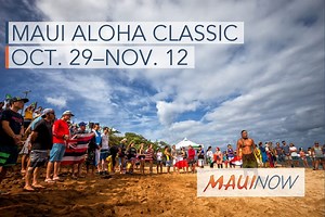Maui Aloha Classic, Oct. 29–Nov. 12, 2017 | Maui Now
