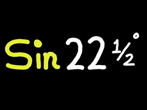 Find - Sin 22.5 Degree