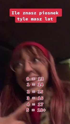 Ile macie lat bo ja 17 😬😬😬
