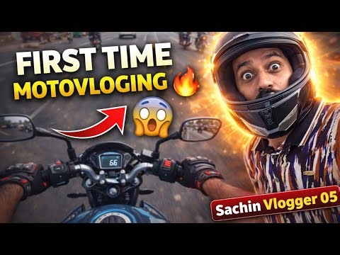 First Time Motovlogging 😱 Ride Pe Aisa Kya Mil Gaya? | Sachin Vlogger 05