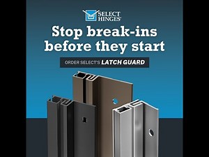 SELECT Hinges Latch Guard