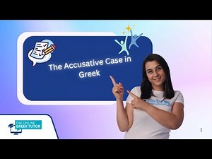 📘 The Accusative Case in Greek – It's Everywhere!