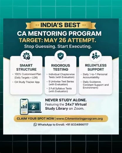 🚀 LAUNCHING SOMETHING BIG FOR MAY 2026 🚀 🔥 CA Mentoring Program – SUPER 30 BATCH 🔥 🎯 1-to-1 Personal Mentorship Premium Test Series 📘 CA Final | Inter |Foundation ━━━━━━━━━━━━━━ ❌ Random study won’t clear CA ❌ Lectures alone won’t clear CA ✅ RIGHT MENTORSHIP WILL. ━━━━━━━━━━━━━━ 💼 WHAT YOU GET ✔ Dedicated 1-to-1 CA Mentor (Not group mentoring) ✔ Customized Study Plan as per your level on call. ✔ Daily tracking & strict accountability ✔ Mindset & motivation coaching ✔ Premium Test Series I
