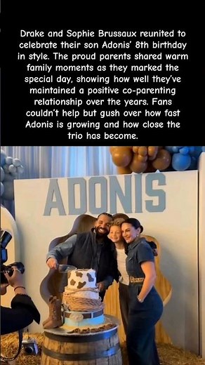 Drake and Sophie Brussaux spotted together for Adonis’ 8th birthday! #drake #adonis #shorts #viral