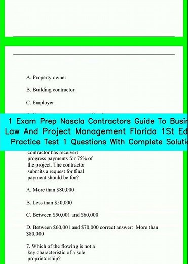 1 Exam Prep Nascla Contractors Guide To Business Law And Project Management Florida 1St Edition Prac