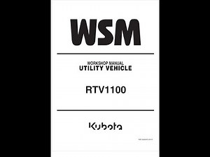Kubota RTV1100 Utility Vehicle Service manual