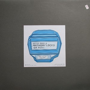 Native Minds & Anthony Locks - Da Flex / Soulfire