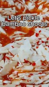 How to Make Pickled Bamboo Shoots