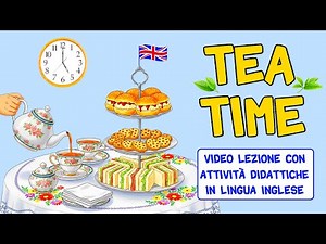 🫖🍃 TEA TIME 🍵🕔 Video Lesson with Educational Activities in ENGLISH 🍰🍪 #teatime #englishlesson