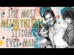 The Most Misogynistic Sitcom Ever Made (Eisenhower & Lutz) (Manic Episodes)