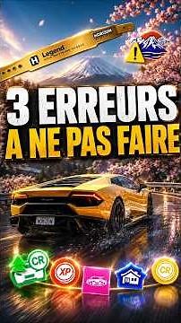 3 Erreurs à NE PAS FAIRE dans Forza Horizon 6 ! Astuces