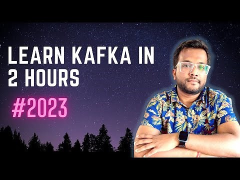 Learn Kafka in 2 hours #2023 | Kafka for Beginners | Kafka | Zookeeper | Kafka Manager