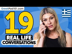 19 Daily Greek Conversations - Learn Basic Greek Phrases