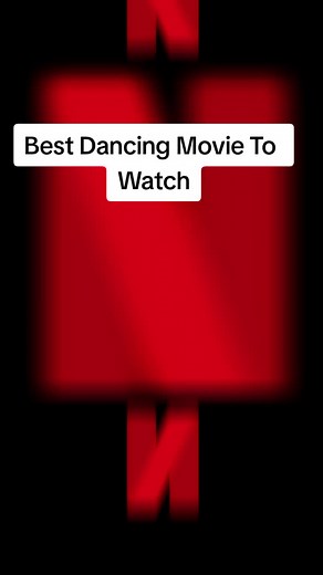 Best Dancing Movies To Watch