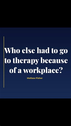 A Toxic Workplace Can Change You Forever #wherepainmeetspower #leadership #melissafisher