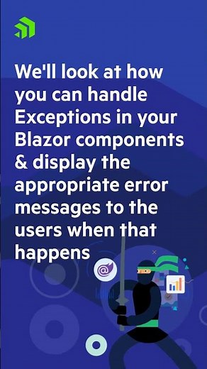 How to Handle Exceptions in your Blazor Components: .NET 6 ErrorBoundary