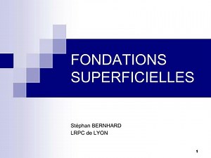 FONDATIONS SUPERFICIELLES - SlideServe