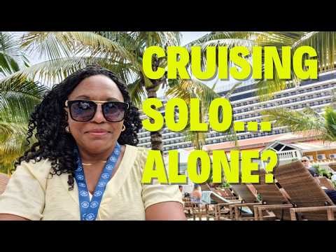 Cruising Solo Off the Ship | What I Did, What I Learned & Would I Do It Again? #travel