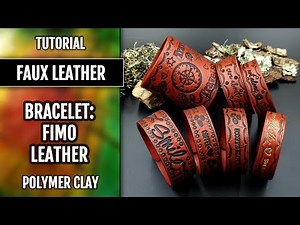 How to make: Faux Leather Bracelet from polymer clay Fimo Effect Leather.