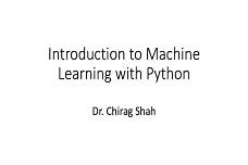 Machine Learning with Python: Introduction and Classification
