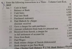 Enter the following transactions in a Three - Column Cash Book.... | Filo