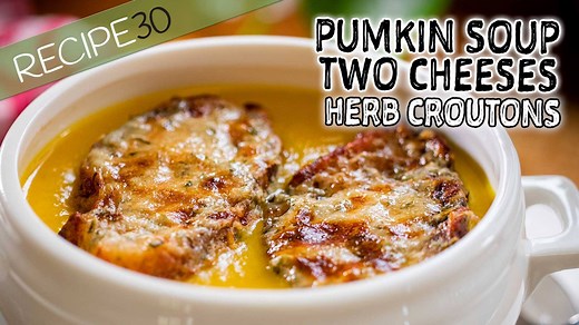 The most amazing pumpkin soup you will ever taste! This soup has been taken to a whole new level. GET RECIPE HERE: www.recipe30.com It’s made using mascarpone cream and Parmesan cheese with crusty melted cheesy herb croutons. From the first mouthful, your taste buds will go WOW! | Recipe30