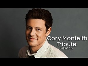 Cory Monteith Tribute