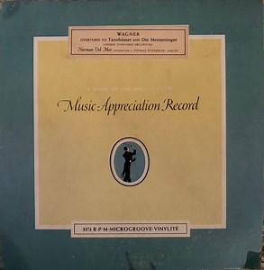 Richard Wagner - Wagner's Overtures To Tannhauser And Die Meistersinger