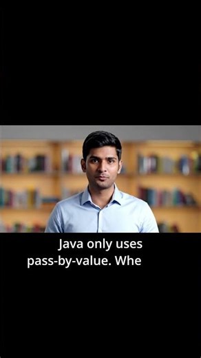 Java Is NOT Pass by Reference ❌ | Pass by Value Explained #shorts #motivation #education #tech