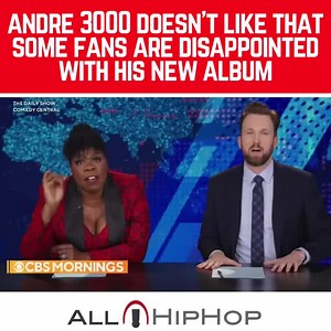 22K views · 580 reactions | #Andre3000 doesn’t like that some fans are disappointed with his new album.   @cbsmornings | Allhiphop Renaissance | Facebook