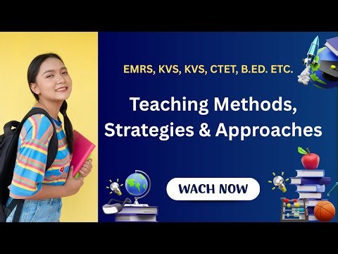 TA - 12 - Teaching Methods, Strategies & Approaches | Lecture, Discussion, Demonstration