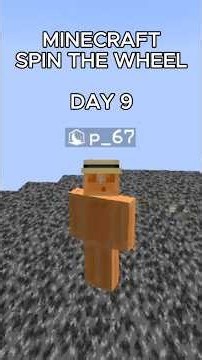 Day 9 Minecraft spin the wheel #minecraftshorts