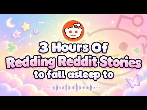 3 HOURS Of Long Reddit Stories To Listen & Fall Asleep To | Reddit Stories Family Drama