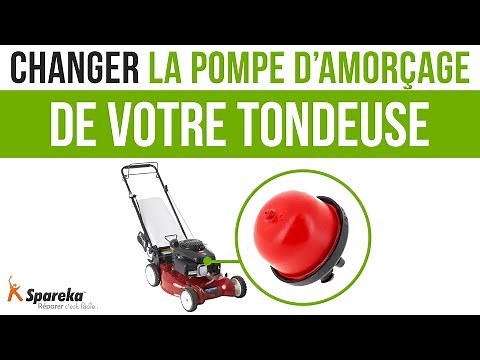 Comment changer la pompe d'amorçage de votre tondeuse ?