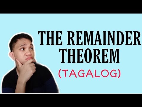 [TAGALOG] Grade 10 Math Lesson: HOW TO SOLVE USING THE REMAINDER THEOREM?