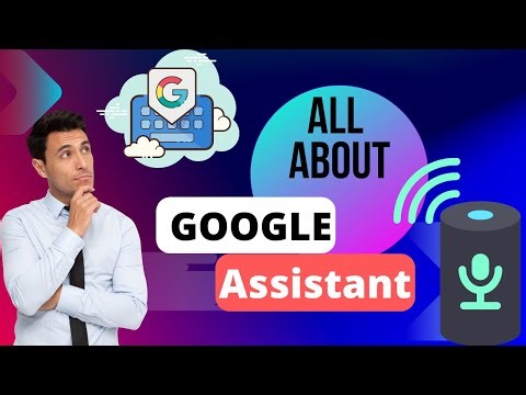 Google Assistant - PERSONAL ASSISTANT AT YOUR FINGERTIPS