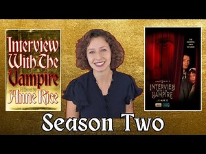 Interview with the Vampire Book vs Show Review (season 2)