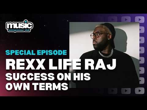 How Rexx Life Raj Built His Career as an Independent Artist | ‪@MusicEntrepreneurClub‬
