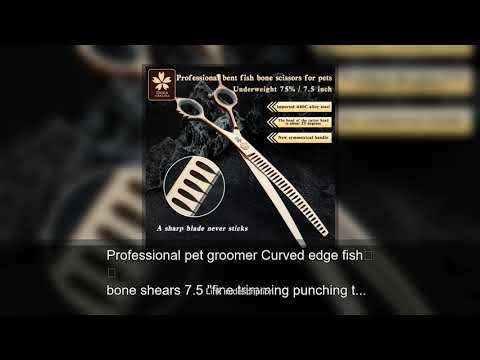 Professional pet groomer Curved edge fish bone shears 7.5 "fine trimming punching thin trimming